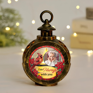 Custom Photo I'm Always With You Candlelight Lantern Ornament HO82 900178