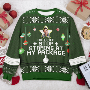 Custom Photo Stop Staring At My Package - Personalized Ugly Sweater LM32 895907