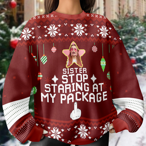 Custom Photo Stop Staring At My Package - Personalized Ugly Sweater LM32 895907