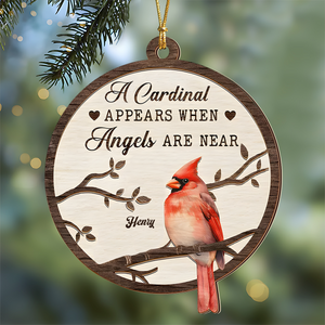 Cardinals Appear When Angels Are Near Personalized Wooden Ornament LM32 895881