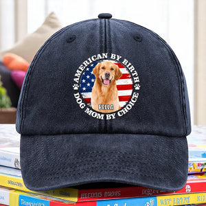 Custom Photo American By Birth, Dog Mom By Choice Washed Denim Baseball Cap HA75 892536
