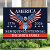 250 Years America Semiquincentennial Yard Sign CH07 896816