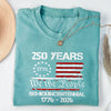 250 Years We The People Comfort Shirt TH10 898283
