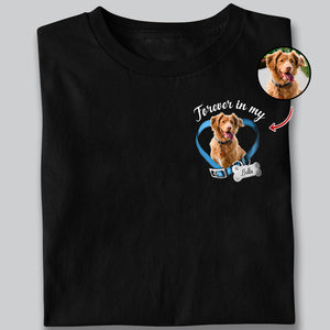 Custom Photo Dog Cat Forever In My Heart Memorial Dark Shirt HA75 897226
