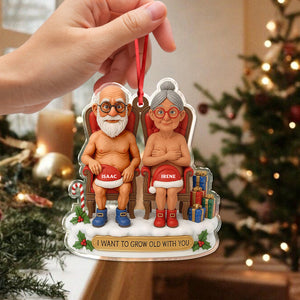 Custom Name I Want To Grow With You, Personalized Funny Couple 2D Acrylic Ornament HO82 900280