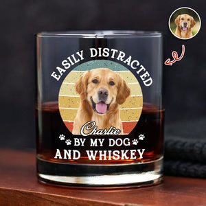 Custom Photo Easily Distracted By My Dog And Whiskey Print Whiskey Glass HA75 897958