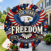 250 Years of Freedom 1776–2026 America Anniversary Door Sign HA75 920762