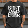 Custom Photo Best Dad Ever Comfort Shirt For Father's Day TH10 170137