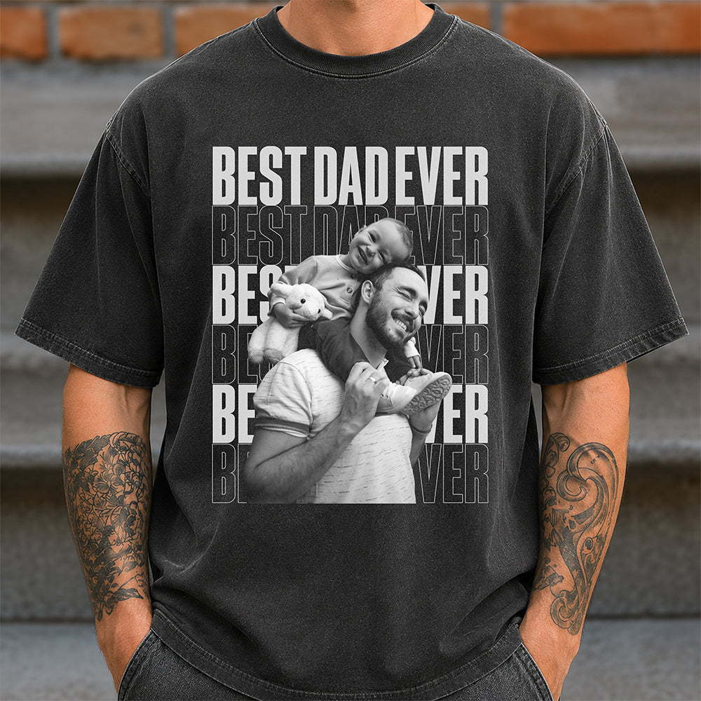 Personalized Vintage Photo Best Dad Ever Comfort Shirt - Father’s Day Gift TH10 169937
