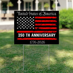 America 250th Anniversary Semiquincentennial Yard Sign HO82 900106