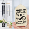 As Long As I Breathe, You'll Be Remembered Memorial Wind Chimes Personalized Gift HO82 893636
