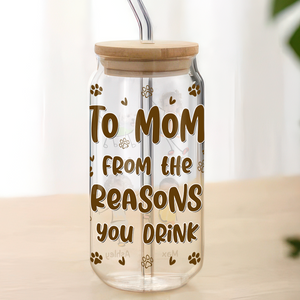 Happy Mother's Day Custom Photo From The Reasons You Drink Glass Can With Lid HO82 893576