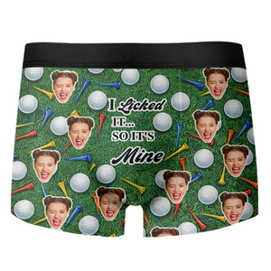 Custom Photo I Licked It Men's Boxer Gift for Golf Lovers LM32 897639