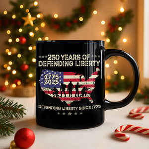 250 Years Of Defending Liberty Black Mug TH10 894683