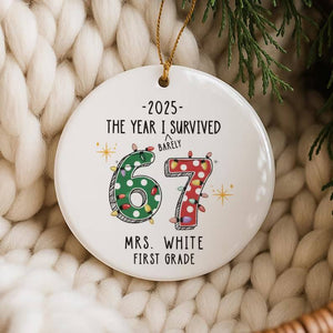 Custom Teacher 67 Funny Ceramic Ornament HO82 900520
