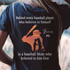 GeckoCustom Behind Every Baseball Player Is A Mom/Dad That Believes Personalized Custom Baseball Shirts Backside C500 Women V-neck / V Black / S