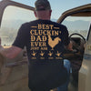 GeckoCustom Best Cluckin' Dad Ever Just Ask Farmer Dad Shirt, HN590