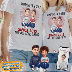GeckoCustom Custom Photo Annoying Since Year Still Going Strong Shirt K228 HN590