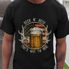 GeckoCustom Deer & Beer That's Why I'm Here Hunting T-shirt, Hunter Gift HN590 Basic Tee / Black / S