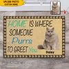 GeckoCustom Home Is Where Someone Purrs To Greet You Dog Doormat T286 HN590