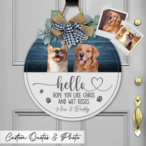 GeckoCustom Hope you like Big Dog Wooden Door Sign With Wreath, Upload Photo HN590 18 Inch