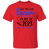 GeckoCustom Last First Day Senior Class of 2023 Not Crying You're Crying Shirt Unisex Tee / Red / S