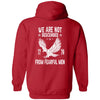GeckoCustom We Are Not Descended From Fearful Men 1776 Back Shirt H407 Pullover Hoodie / Red / S
