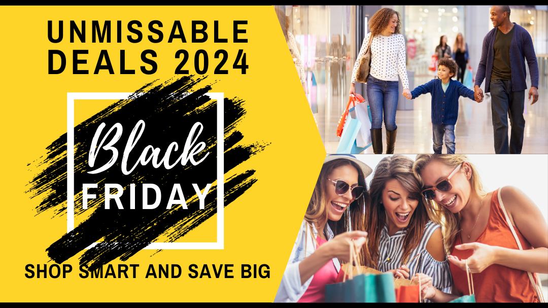 Unmissable Black Friday Deals 2024: Shop Smart And Save Big