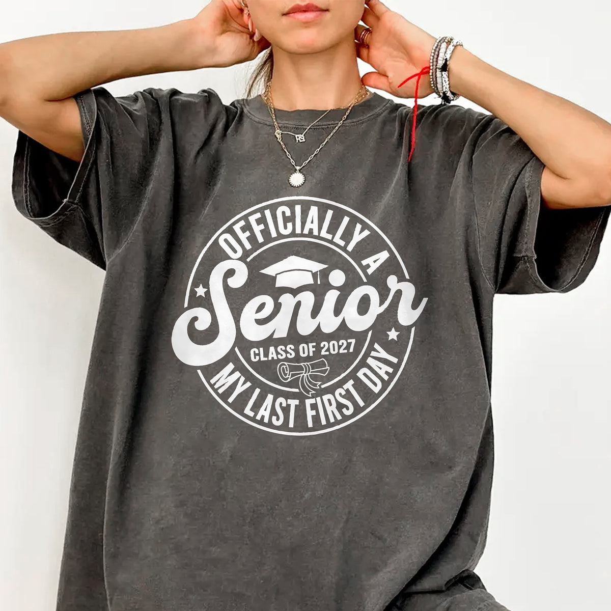 Officially A Senior, My Last First Day Comfort Shirt TH10 170621
