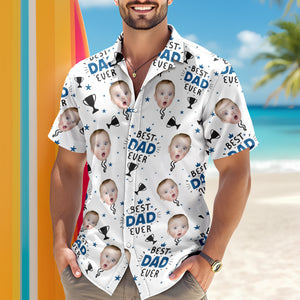 Custom Photo Best Dad Ever Hawaiian Shirt Gift For Dad HO82 894126