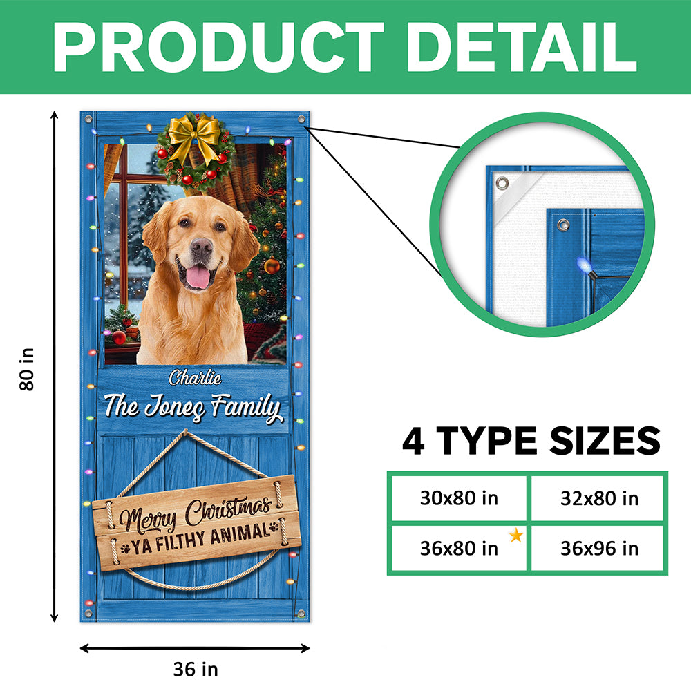 Custom Cute Photo Merry Christmas Ya Filthy Animal Door Cover LM32 897181