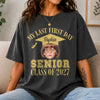Custom Face And Year My Last First Day Senior Class Of 2027 Comfort Shirt HA75 922062