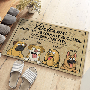 Brought Alcohol And Dog Treats Doormats Personalized Gift For Dog Lovers HO82 893684