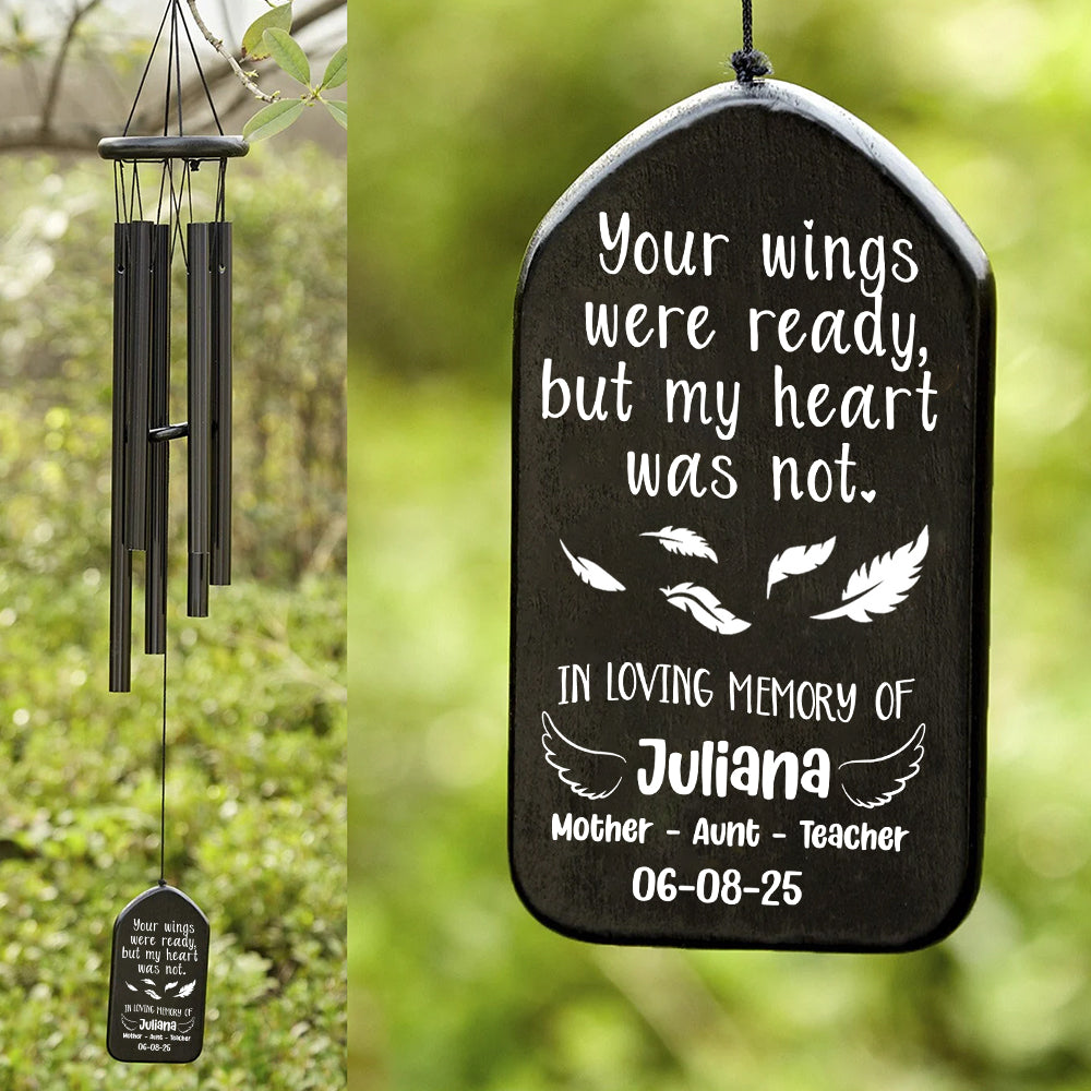Your Wings Were Ready, But My Heart Was Not Memorial Wind Chimes Personalized Gift HO82 893554