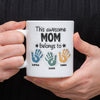 This Awesome Mom Belongs To 3D Inflated Mug Personalized Gift For Mother's Day HA75 892066