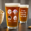 Custom Face Photo From The Reasons You Drink Beer Glass DM01 890923