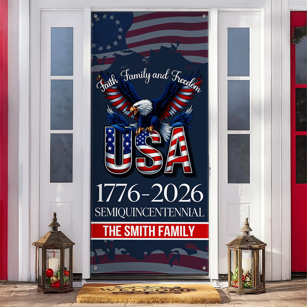 Custom Family Name Faith, Family & Freedom USA 1776-2026 Semiquincentennial Door Cover TH10 898447