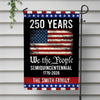 250th Anniversary USA Flag Patriotic 4th of July We The People 1776 Garden Flag CH07 910108