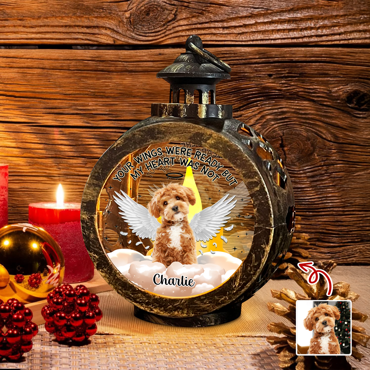 Custom Photo Your Wings Were Ready But My Heart Was Not Dog Candlelight Lantern Ornament HO82 894864