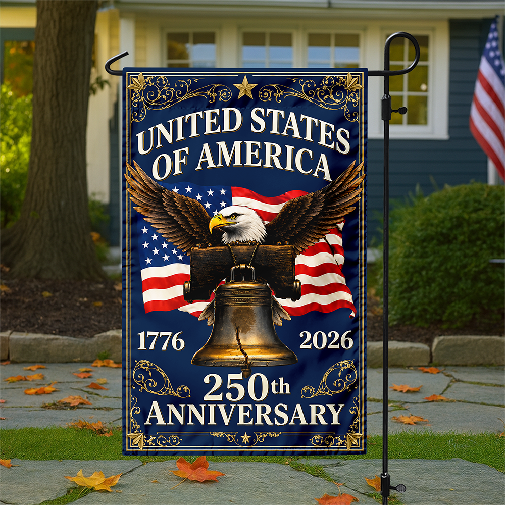 Personalized United States of America 250th Anniversary 1776–2026 Eagle & Liberty Bell Garden Flag LM32 669267