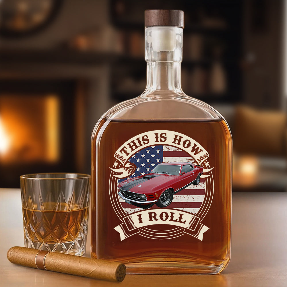 Custom Photo This Is How I Roll - Custom Car Photo Route 66 Vintage Whiskey Bottle HA75 897964