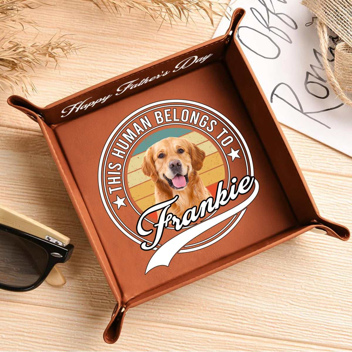Custom Photo Human Belongs To Dog Happy Father's Day Leather Valet Tray LM32 893611