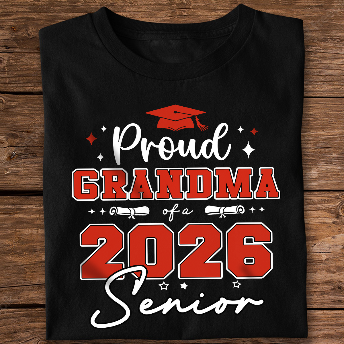 Personalised Proud Grandma of a Class of 2026 Senior Dark Shirt LM32 899309