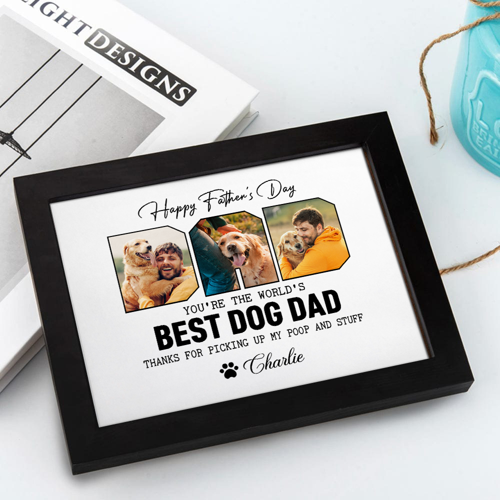Custom Photo Happy Father's Day Best Dog Dad Picture Frame Gift For Father's Day HO82 893970