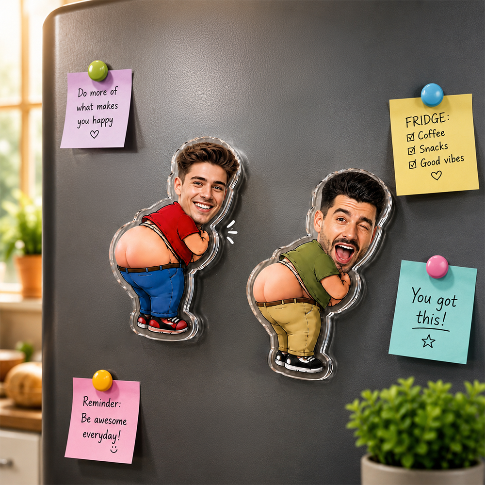 Custom Funny Photo Fart Squishy Butt Fridge Magnet CH07 911876