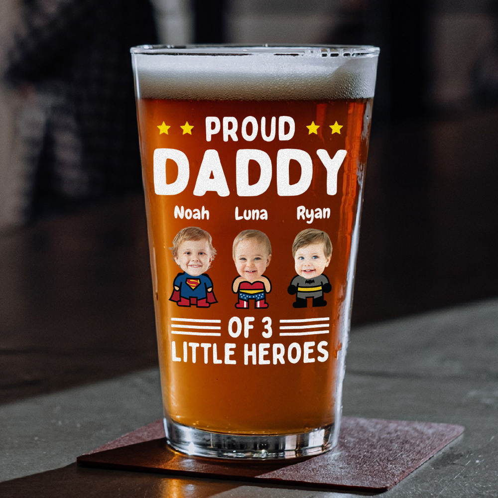 Custom Photo Proud Daddy of Little Heroes - Father's Day Personalized Gifts Custom Beer Glass for Dad, Superhero Lovers HO82 894058