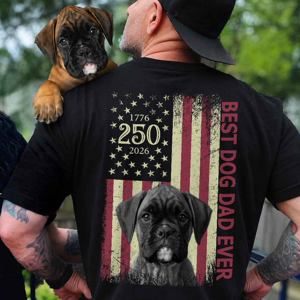 Upload Photo Best Dog Dad Ever, Best Cat Dad Ever Dog Cat Shirt, US Flag Back Shirt HA75 921406