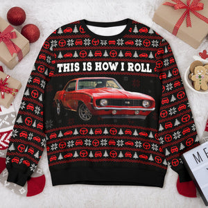 Custom Photo This Is How I Roll Christmas Ugly Sweater CH07 896680