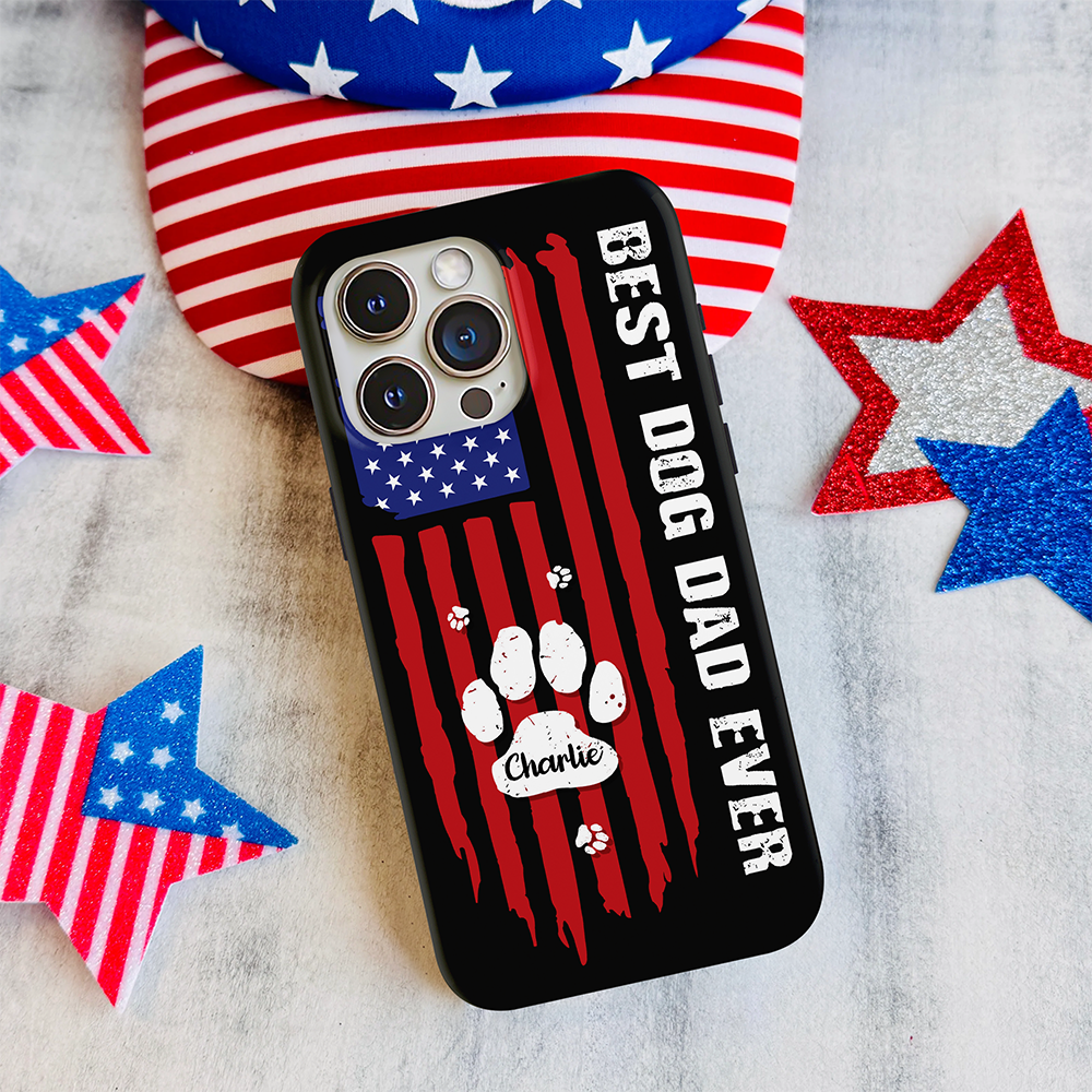 Custom Name Best Dog Dad Ever American Flag Phone Case TH10 169807