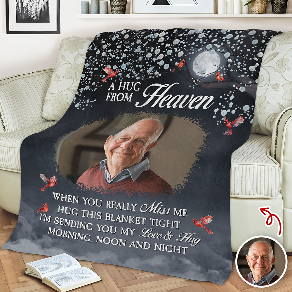 Custom Photo A Hug From Heaven Memorial Blanket Gifts for Family, Friends HO82 894454